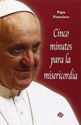 Cinco minutos para la misericordia