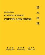 Classical Chinese (Supplement 2): Readings in Poetry and Prose: Suppl. 2 (The Princeton Language Program: Modern Chinese) (en Inglés)