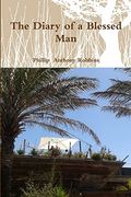 The Diary of a Blessed man (en Inglés)