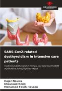Sars-Cov2-Related Dysthyroidism in Intensive Care Patients (en Inglés)