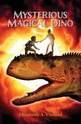 Mysterious Magical Dino (en Inglés)