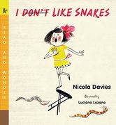 I (Don't) Like Snakes (Read and Wonder) (en Inglés)