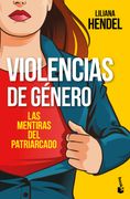 Violencias de Genero - Liliana Hendel - Libro Físico