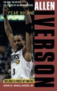 Allen Iverson: Fear no one (en Inglés)