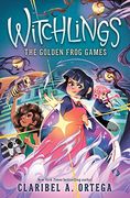 The Golden Frog Games (Witchlings 2) (en Inglés)