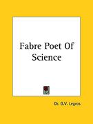 fabre poet of science (en Inglés)