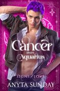 Cancer Ships Aquarius (Signs of Love)