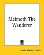 melmoth the wanderer (en Inglés)