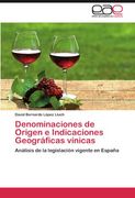 denominaciones de origen e indicaciones geogr ficas v nicas (en Inglés)