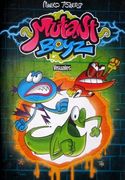 Mutant Boyz