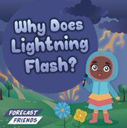 Why Does Lightning Flash? (en Inglés)