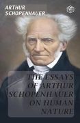 The Essays of Arthur Schopenhauer