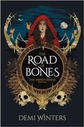 The Road of Bones: The Ashen Series, Book one (en Inglés)