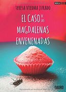 El Caso de las Magdalenas Envenenadas (in Spanish)