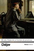 Mi Vida: Relato de un Hombre de Provincias