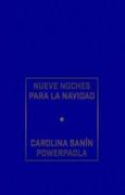 Nueve Noches Para la Navidad (in Spanish)