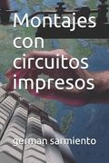 Montajes con circuitos impresos