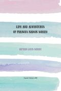 Life and Adventures of Frances Namon Sorcho: The Only Woman Deep Sea Diver in the World