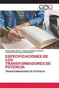 Especificaciones de los Transformadores de Potencia
