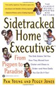 sidetracked home executives,from pigpen to paradise