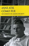 Como fue Recuerdos de Samuel Beckett