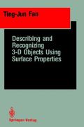 describing and recognizing 3-d objects using surface properties (en Inglés)