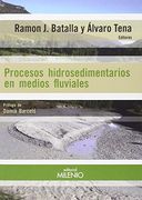 Procesos Hidrosedimentarios en Medios Fluviales