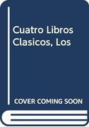 Los Cuatro Libros Clasicos