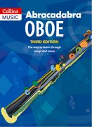 Abracadabra Oboe (Pupil's Book): The Way to Learn Through Songs and Tunes (en Inglés)