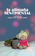 La alimaña sentimental