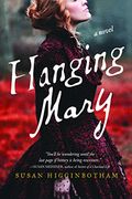 Hanging Mary: A Novel