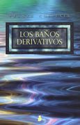 Los Baños Derivativos (in Spanish)
