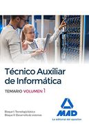 Técnicos Auxiliares de Informática. Temario Volumen 1 (in Spanish)