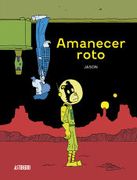 Amanecer Roto (in Spanish)