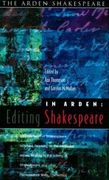 In Arden: Editing Shakespeare - Essays in Honour of Richard Proudfoot (en Inglés)