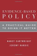 Evidence-Based Policy: A Practical Guide to Doing it Better (en Inglés)