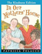 In our Mothers' House (The Kindness Editions) (en Inglés)