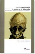 Habla de la Ideologia (in Spanish)