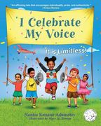 I Celebrate My Voice: It is Limitless (en Inglés)