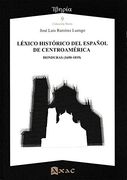 Léxico Histórico del Español de Centroamérica. Honduras (1650-1819)