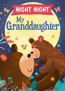 Night Night My Granddaughter (en Inglés)
