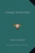 cosmic evolution (en Inglés)