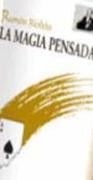 La Magia Pensada