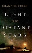 Light From Distant Stars (en Inglés)