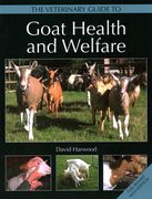 The Veterinary Guide to Goat Health and Welfare (en Inglés)