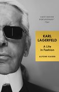 Karl Lagerfeld: A Life in Fashion (en Inglés)