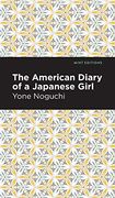 American Diary of a Japanese Girl (Mint Editions)