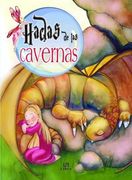 Hadas de las cavernas/ Fairies of the Caves (Seres Fantasticos) (Spanish Edition)