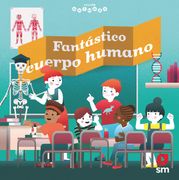 Fantástico Cuerpo Humano