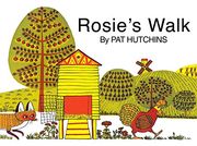 Rosie'S Walk (Classic Board Books)